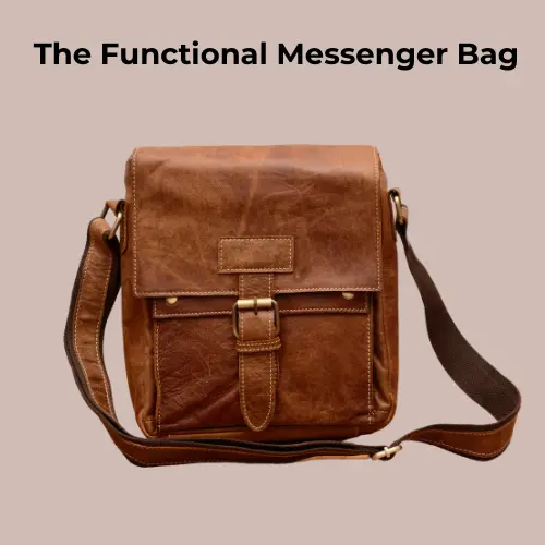 The Functional Messenger Bag